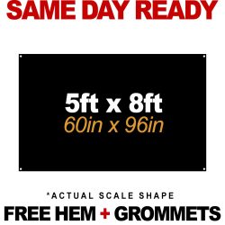 5ft H x 8ft Wide Banner Print